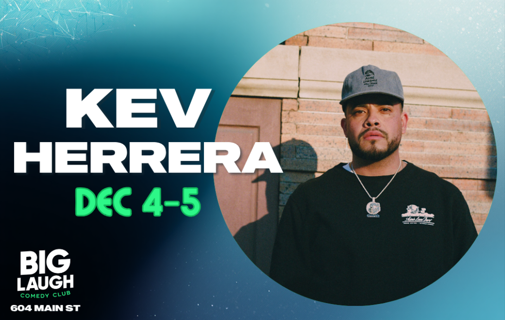 Kev Herrera at Big Laugh Comedy Club Fort Worth
