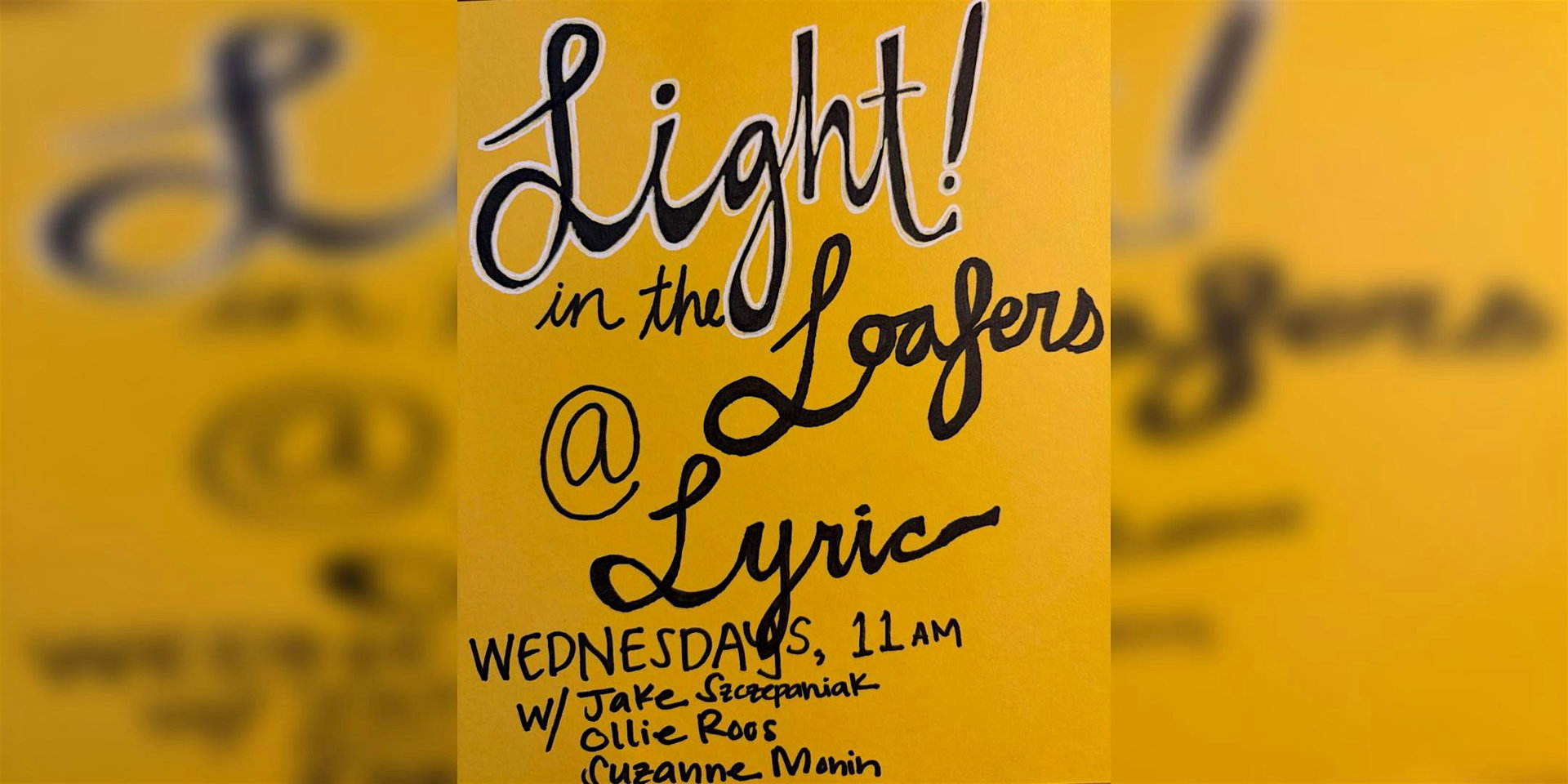 Light! In the Loafers Queer Mic at The Lyric Hyperion