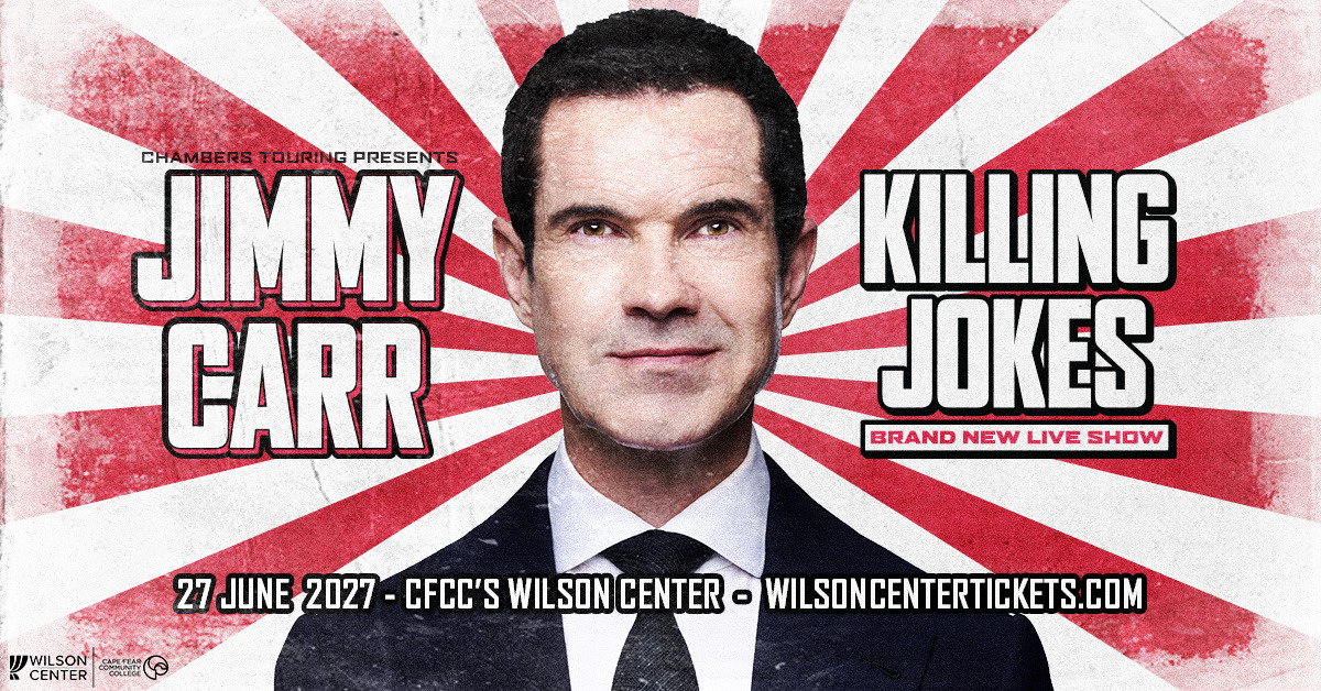 Jimmy Carr: Killing Jokes at Wilson Center at Cape Fear Community College