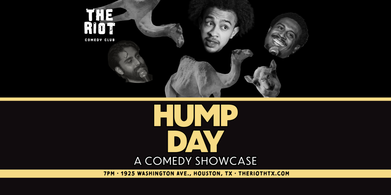 Hump Day at The Riot Comedy Club