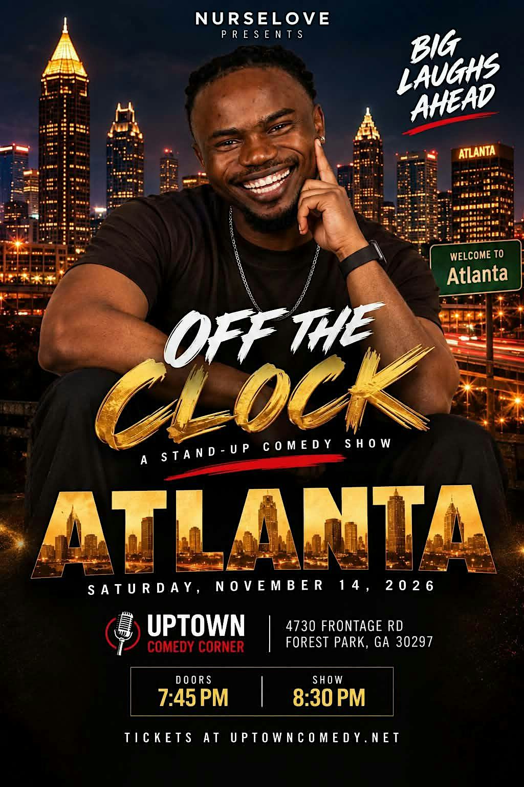 Off the Clock-Atlanta at Atlanta's Original Uptown Comedy Corner