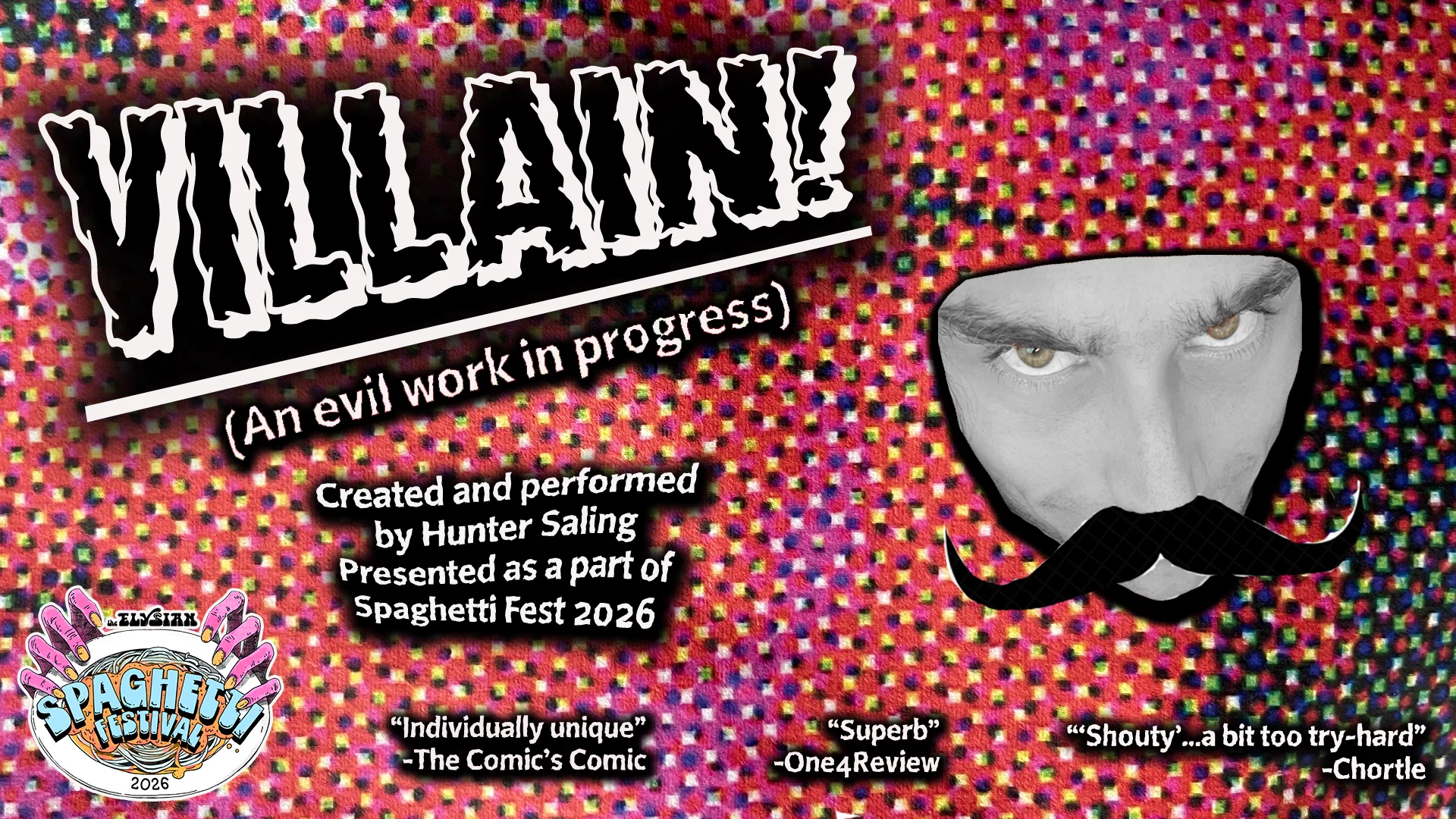 Spaghetti Fest 2026: VILLAIN! at The Elysian Theater