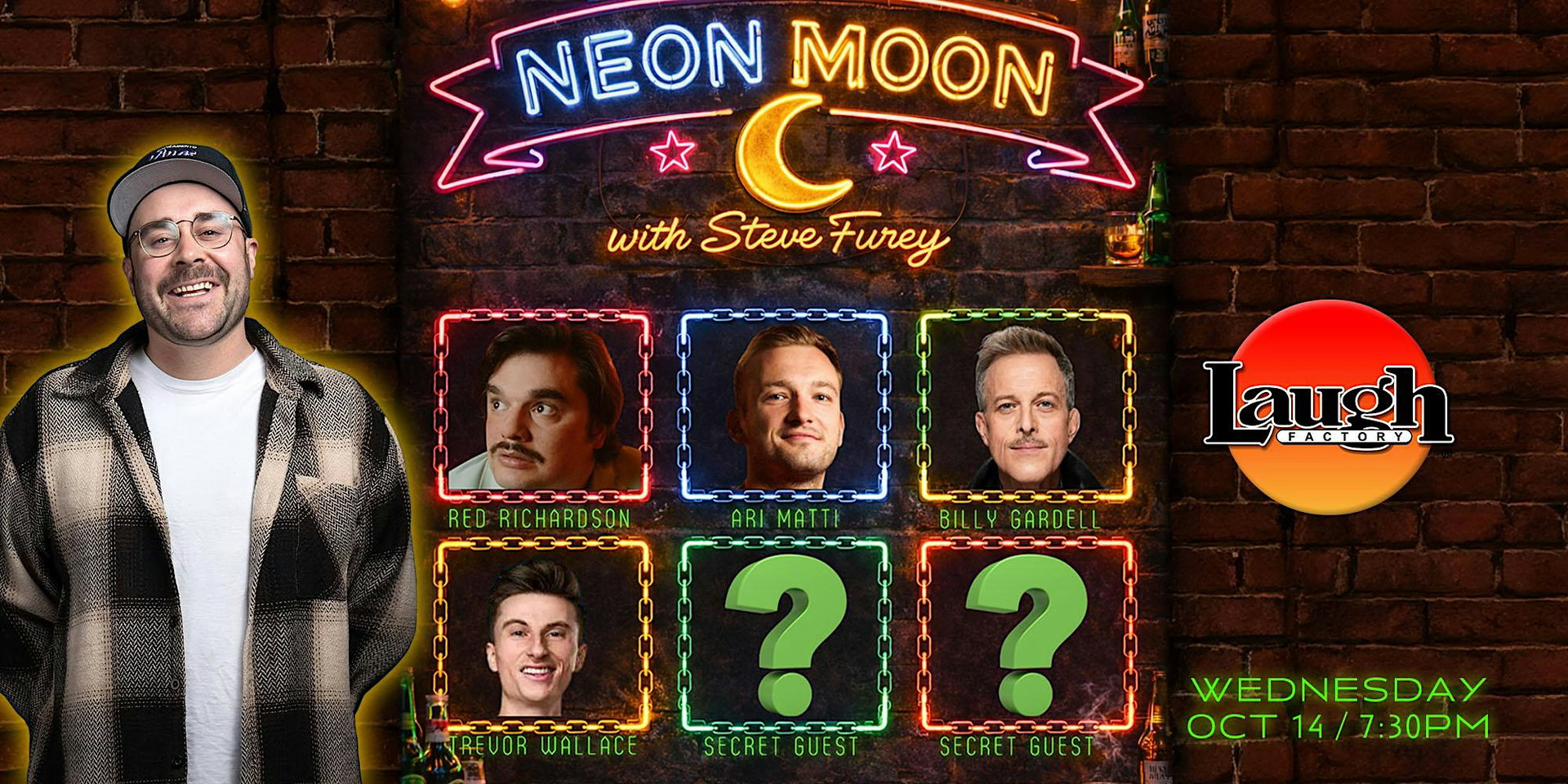 Neon Moon with Steve Furey at The Laugh Factory Hollywood
