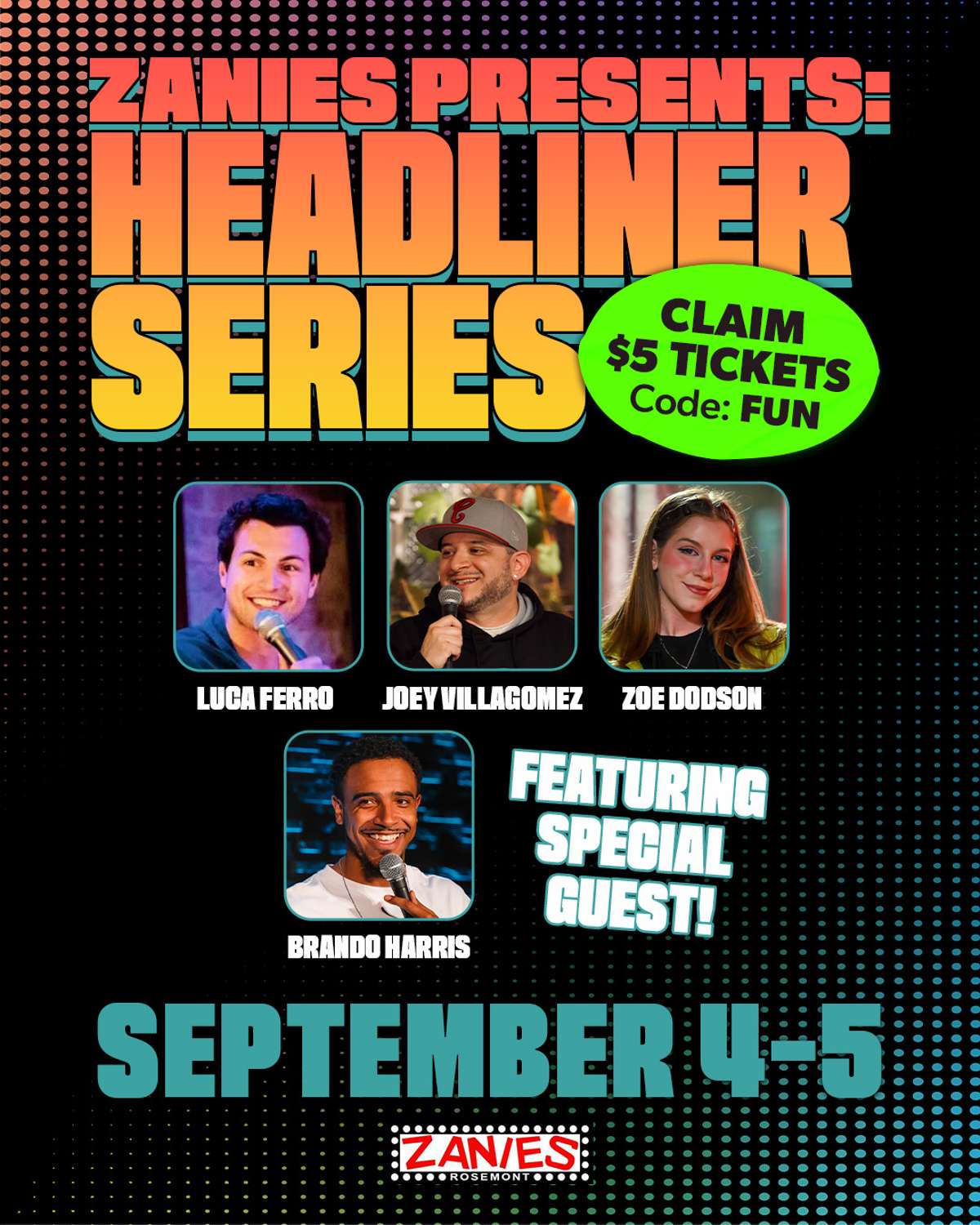 Headliner Series at Zanies Comedy Club Rosemont