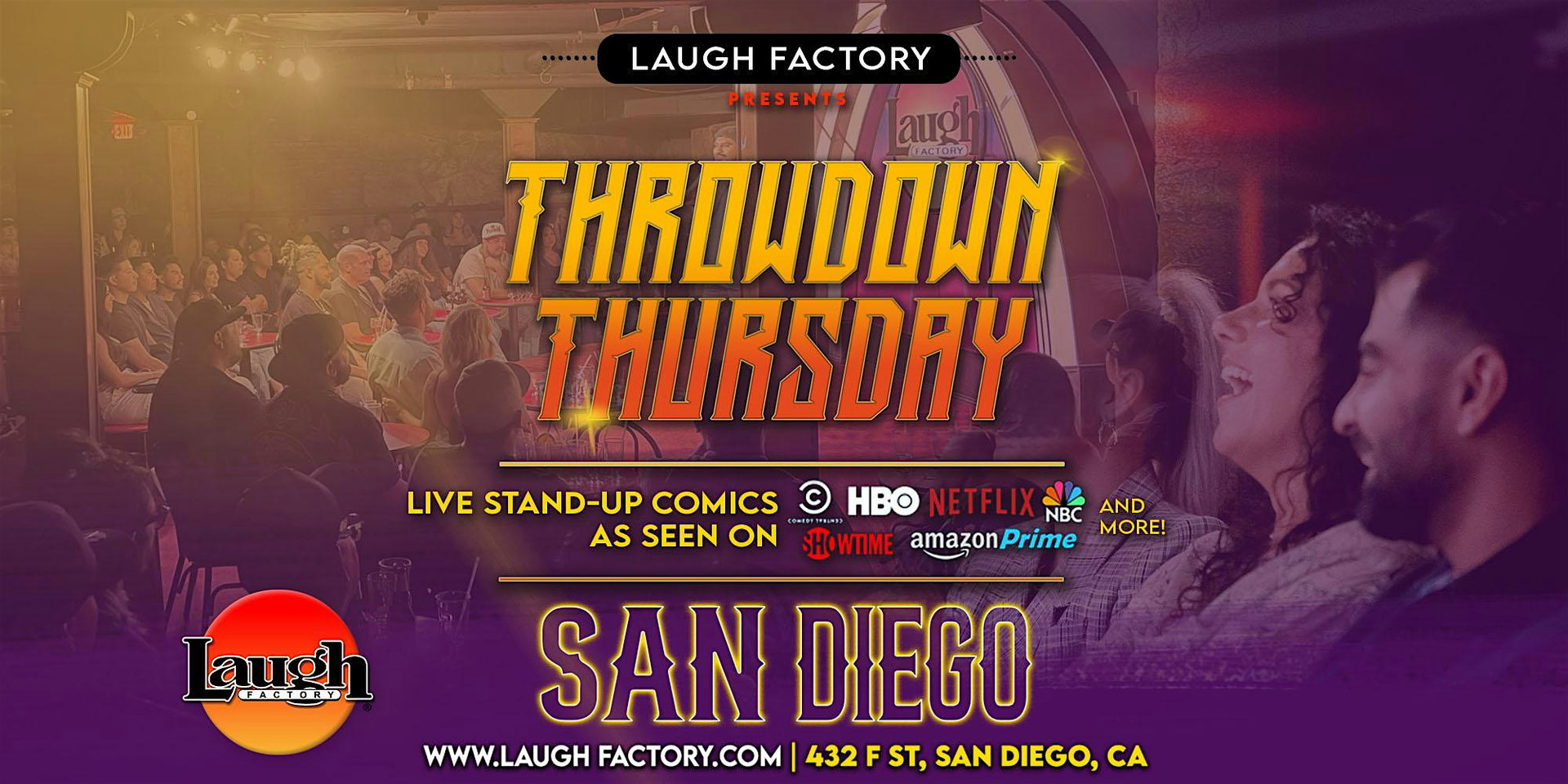Throwdown Thursdays Comedy Show at The Laugh Factory San Diego