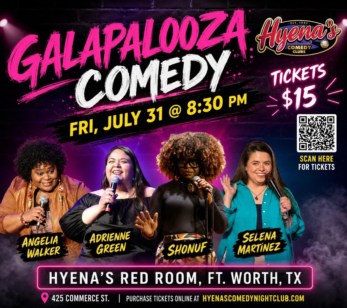 Galapalooza at Hyena's Comedy Night Club Fort Worth