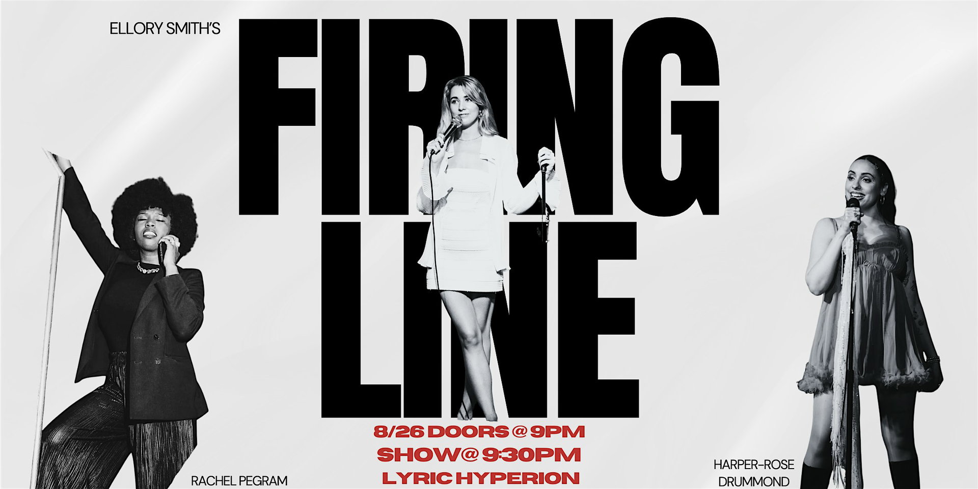Ellory Smith's Firing Line at The Lyric Hyperion