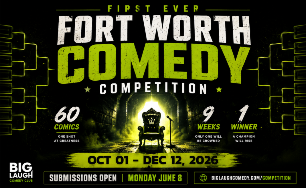 Fort Worth Comedy Competition at Big Laugh Comedy Club Fort Worth