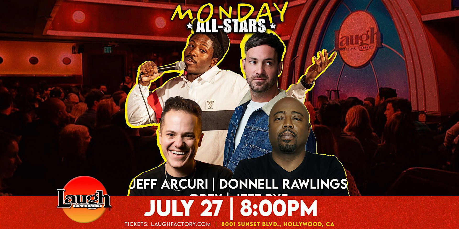 Monday All-Star Comedy at The Laugh Factory Hollywood