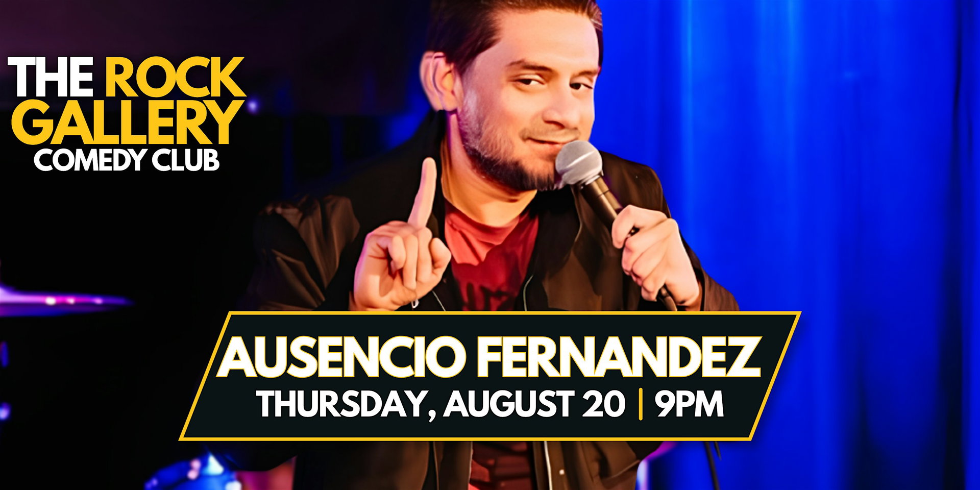 Ausencio Fernandez Stand-Up Comedy Show at The Rock Gallery Comedy Club
