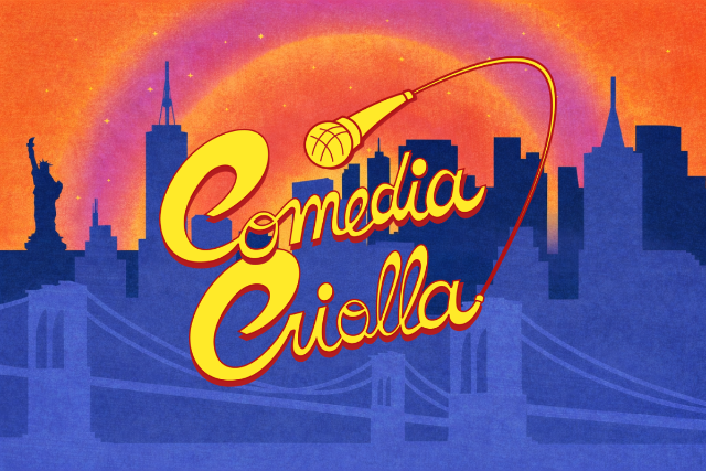 Comedia Criolla at Brooklyn Improv