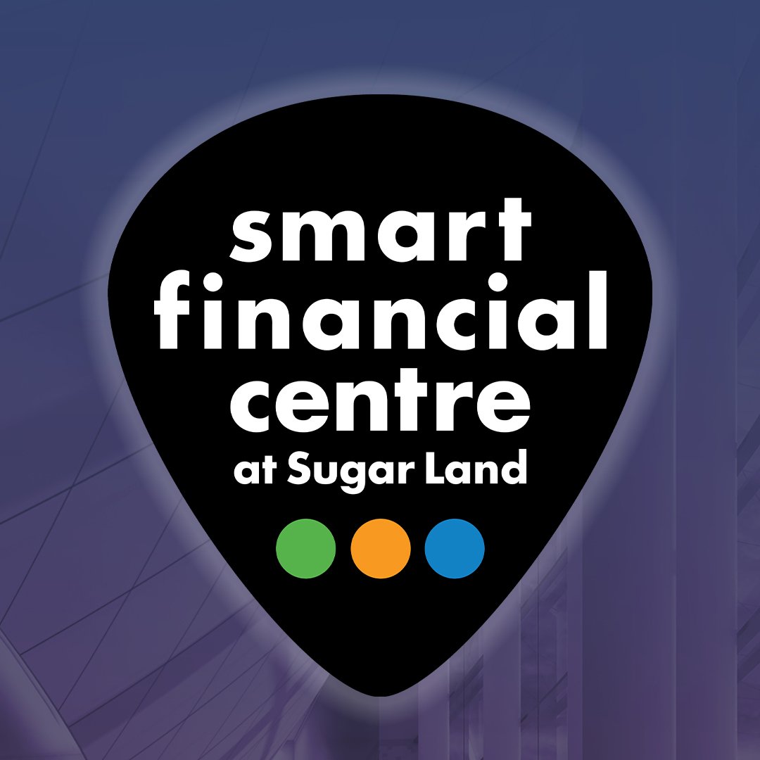 Smart Financial Centre at Sugar Land