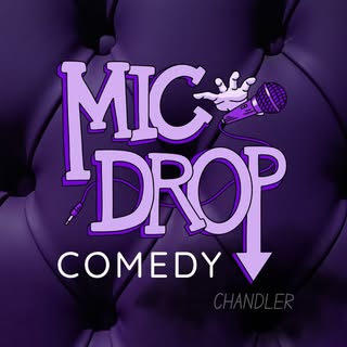 Mic Drop Comedy Chandler